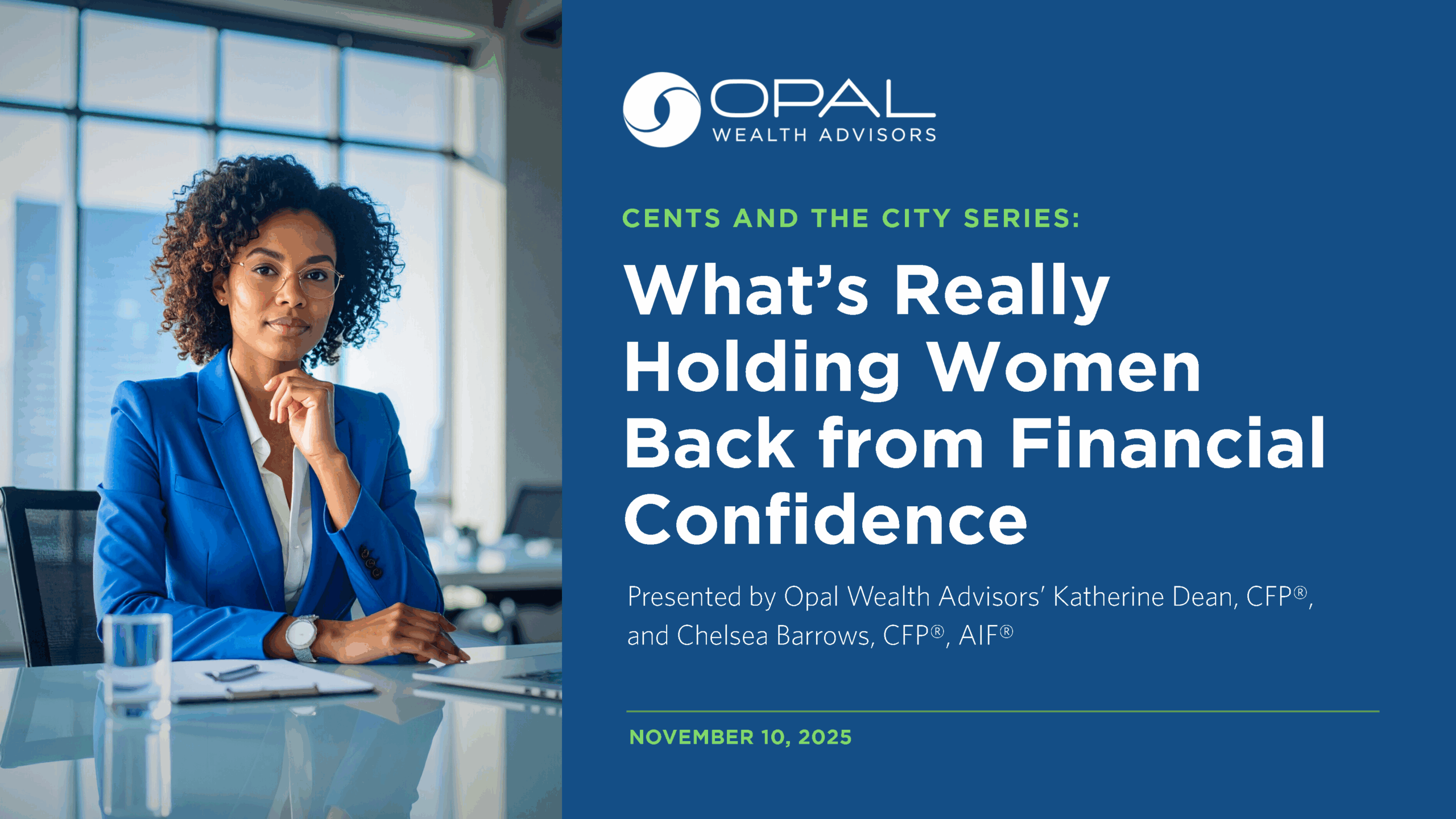 Cents and the City: What’s Really Holding Women Back from Financial Confidence?