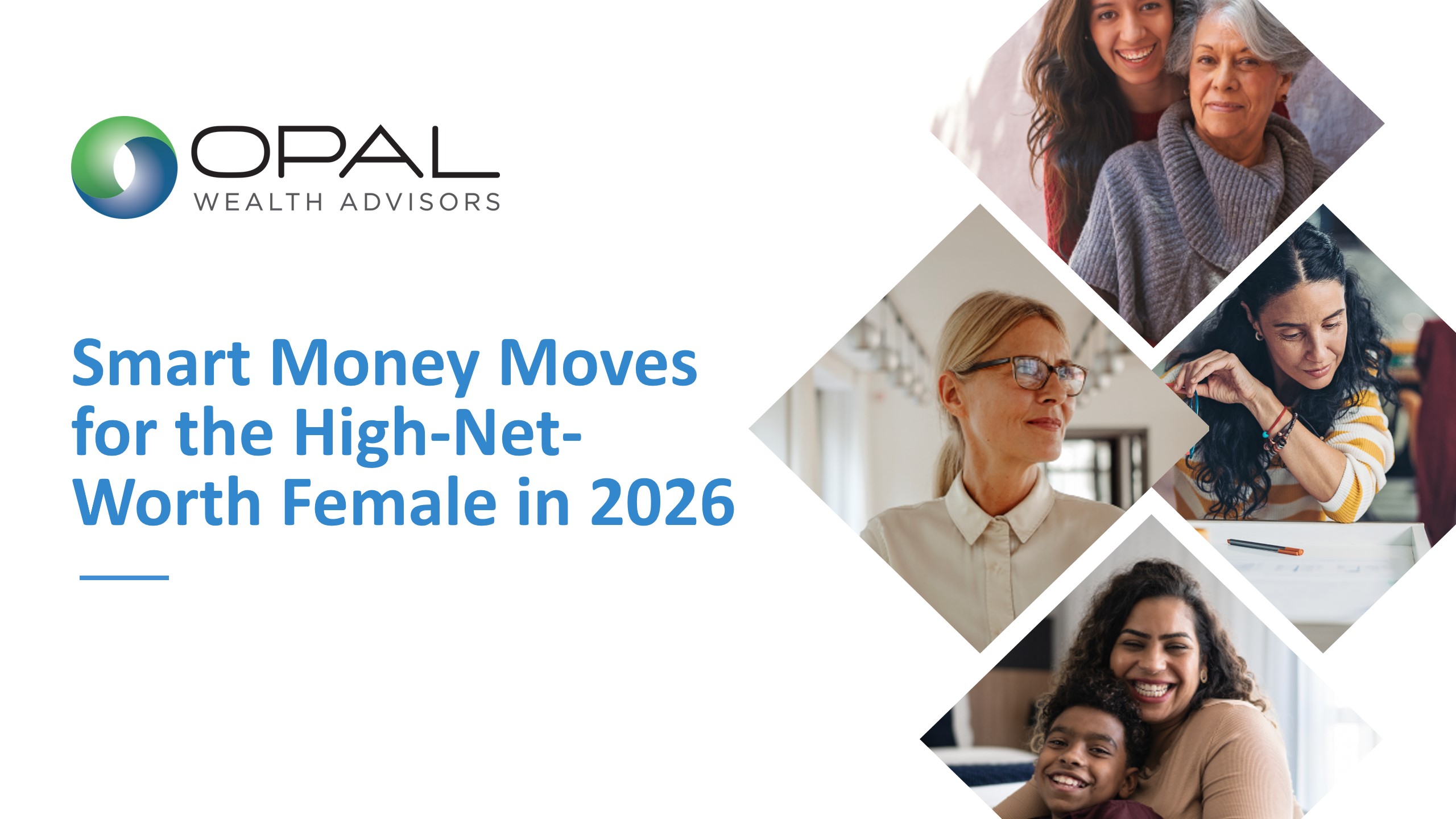 Smart Money Moves for the High-Net- Worth Female in 2026​