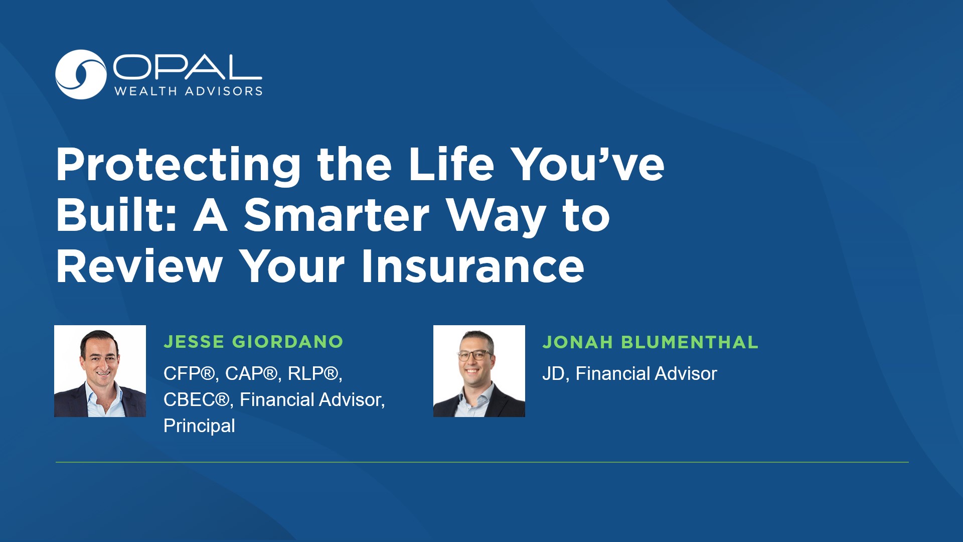 Protecting the Life You’ve Built: A Smarter Way to Review Your Insurance​